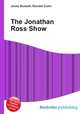 The Jonathan Ross Show, Jesse Russell,Ronald Cohn 