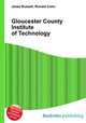 Gloucester County Institute of Technology, Jesse Russell,Ronald Cohn 