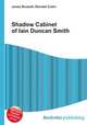 Shadow Cabinet of Iain Duncan Smith, Jesse Russell,Ronald Cohn 