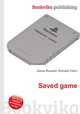 Saved game, Jesse Russell,Ronald Cohn 