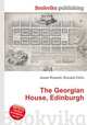 The Georgian House, Edinburgh, Jesse Russell,Ronald Cohn 