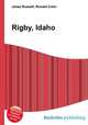 Rigby, Idaho, Jesse Russell,Ronald Cohn 