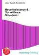 Reconnaissance & Surveillance Squadron, Jesse Russell,Ronald Cohn 