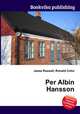 Per Albin Hansson, Jesse Russell,Ronald Cohn 