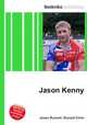 Jason Kenny, Jesse Russell,Ronald Cohn 