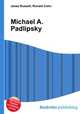 Michael A. Padlipsky, Jesse Russell,Ronald Cohn 