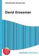 David Grossman, Jesse Russell,Ronald Cohn 