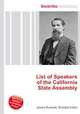 List of Speakers of the California State Assembly, Jesse Russell,Ronald Cohn 