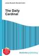 The Daily Cardinal, Jesse Russell,Ronald Cohn 