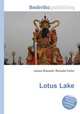 Lotus Lake, Jesse Russell,Ronald Cohn 