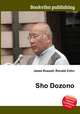 Sho Dozono, Jesse Russell,Ronald Cohn 