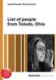 List of people from Toledo, Ohio, Jesse Russell,Ronald Cohn 