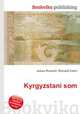 Kyrgyzstani som, Jesse Russell,Ronald Cohn 