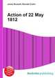 Action of 22 May 1812, Jesse Russell,Ronald Cohn 