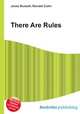 There Are Rules, Jesse Russell,Ronald Cohn 