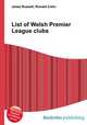 List of Welsh Premier League clubs, Jesse Russell,Ronald Cohn 