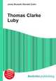 Thomas Clarke Luby, Jesse Russell,Ronald Cohn 