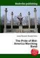 The Pride of Mid-America Marching Band, Jesse Russell,Ronald Cohn 
