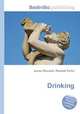 Drinking, Jesse Russell,Ronald Cohn 