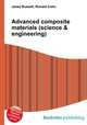 Advanced composite materials (science & engineering), Jesse Russell,Ronald Cohn 