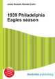 1939 Philadelphia Eagles season, Jesse Russell,Ronald Cohn 