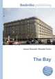 The Bay, Jesse Russell,Ronald Cohn 