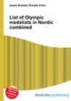 List of Olympic medalists in Nordic combined, Jesse Russell,Ronald Cohn 