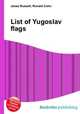 List of Yugoslav flags, Jesse Russell,Ronald Cohn 