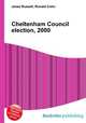 Cheltenham Council election, 2000, Jesse Russell,Ronald Cohn 