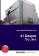 41 Cooper Square, Jesse Russell,Ronald Cohn 
