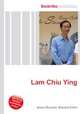 Lam Chiu Ying, Jesse Russell,Ronald Cohn 