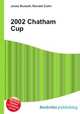 2002 Chatham Cup, Jesse Russell,Ronald Cohn 