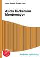 Alicia Dickerson Montemayor, Jesse Russell,Ronald Cohn 