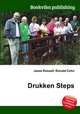 Drukken Steps, Jesse Russell,Ronald Cohn 
