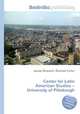 Center for Latin American Studies – University of Pittsburgh, Jesse Russell,Ronald Cohn 