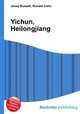 Yichun, Heilongjiang, Jesse Russell,Ronald Cohn 