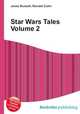 Star Wars Tales Volume 2, Jesse Russell,Ronald Cohn 