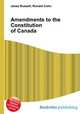 Amendments to the Constitution of Canada, Jesse Russell,Ronald Cohn 