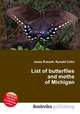 List of butterflies and moths of Michigan, Jesse Russell,Ronald Cohn 