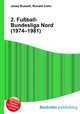 2. Fu?ball-Bundesliga Nord (1974–1981), Jesse Russell,Ronald Cohn 