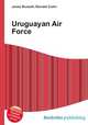 Uruguayan Air Force, Jesse Russell,Ronald Cohn 