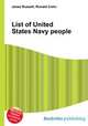 List of United States Navy people, Jesse Russell,Ronald Cohn 