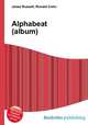 Alphabeat (album), Jesse Russell,Ronald Cohn 
