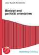 Biology and political orientation, Jesse Russell,Ronald Cohn 
