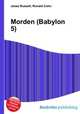 Morden (Babylon 5), Jesse Russell,Ronald Cohn 