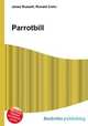 Parrotbill, Jesse Russell,Ronald Cohn 