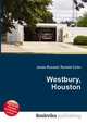 Westbury, Houston, Jesse Russell,Ronald Cohn 