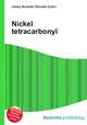 Nickel tetracarbonyl, Jesse Russell,Ronald Cohn 