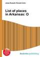 List of places in Arkansas: O, Jesse Russell,Ronald Cohn 