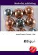 BB gun, Jesse Russell,Ronald Cohn 